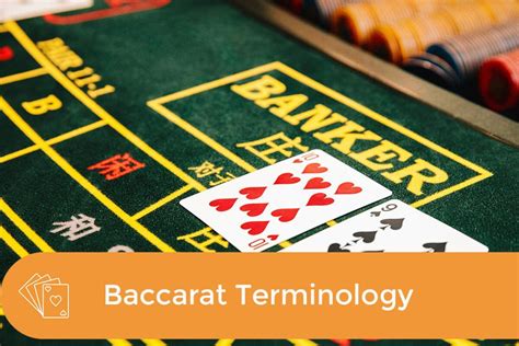 Baccarat Terminology: Speak the Language of the Game.
